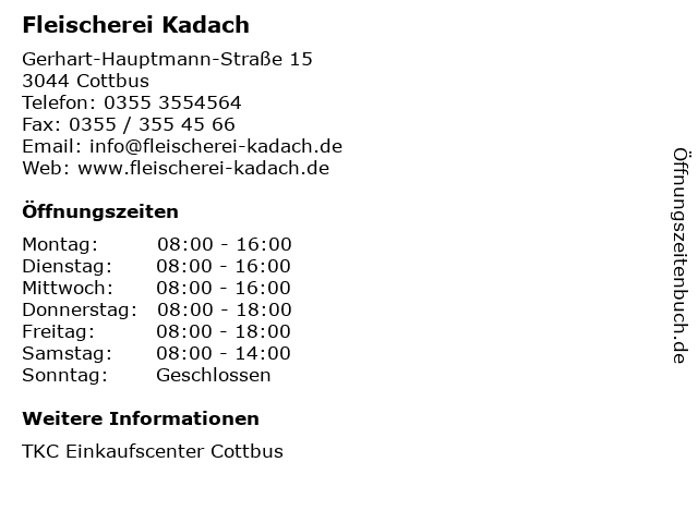 ᐅ Öffnungszeiten „Fleischerei Kadach“ | Gerhart Hauptmann Fleischerei Kadach Filiale im TKC in Cottbus